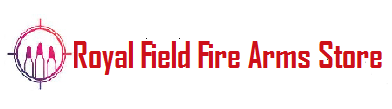 Royal Field Fire Arms Store